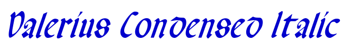 Valerius Condensed Italic шрифт
